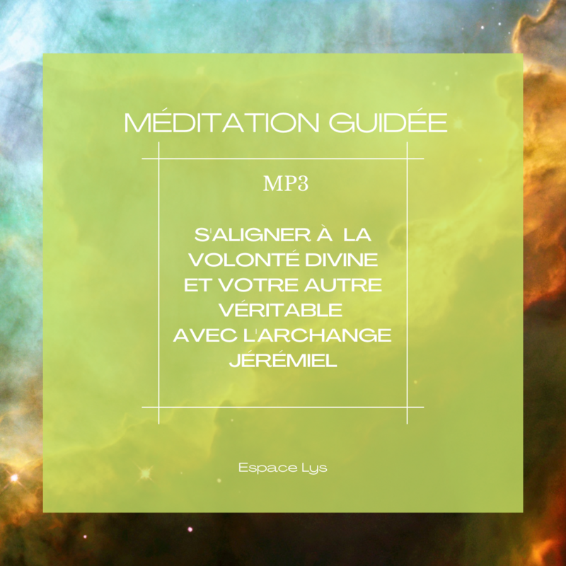 Méditation guidée: S'ALIGNER AVEC LA VOLONTÉ DIVINE ET VOTRE AUTRE VÉRITABLE Méditation guidée: S'ALIGNER AVEC LA VOLONTÉ DIVINE ET VOTRE AUTRE VÉRITABLE