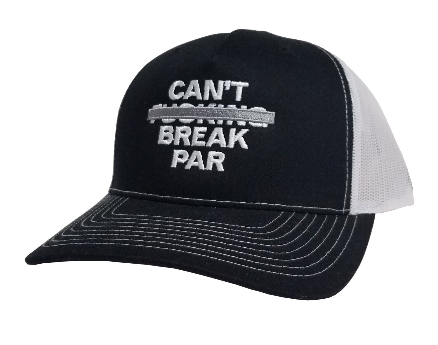 Cant F-ing Break Par Trucker Hat - Black/White/Grey Cant F-ing Break Par Trucker Hat - Black/White/Grey