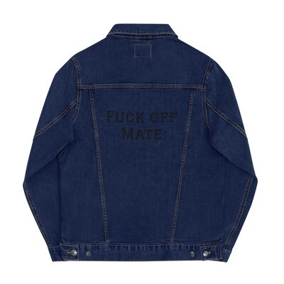 "Fuck off mate" Men's Stylish denim jacket (Customizable)