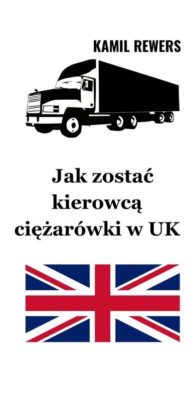 how to become a truck driver in UK