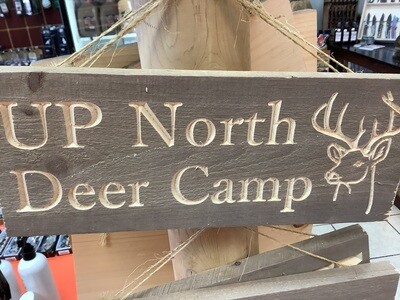 DEER CAMP WOOD SIGN - UP North DEER CAMP