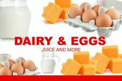 Dairy, Eggs &amp; Juice