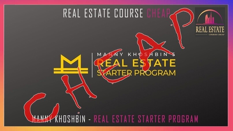 Manny Khoshbin – Real Estate Starter Program