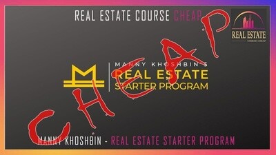 Manny Khoshbin – Real Estate Starter Program
