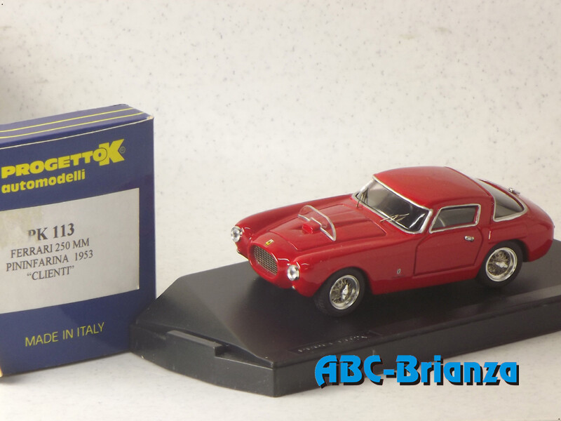 PROGETTO K PK0113 FERRARI 250 MM PININFARINA 1953 CLIENTI