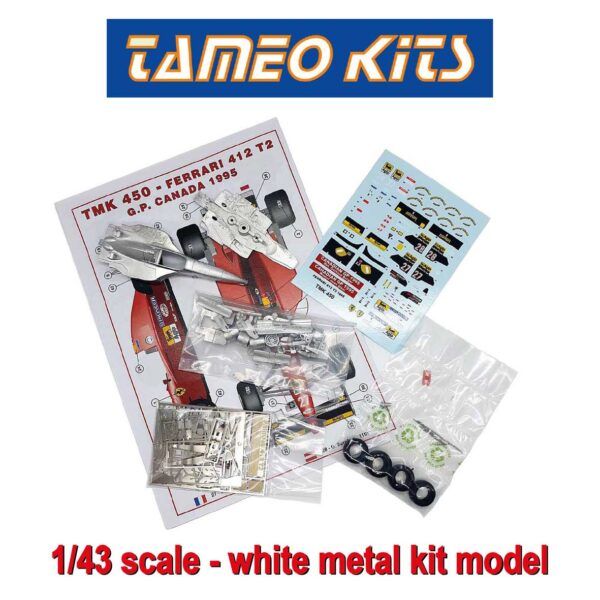TAMEO TMK450 FERRARI 412 T2 CANADIAN GP 1995 Jean Alesi (Winner) - Gerhard Berger TAMEO TMK450 FERRARI 412 T2 CANADIAN GP 1995 Jean Alesi (Winner) - Gerhard Berger