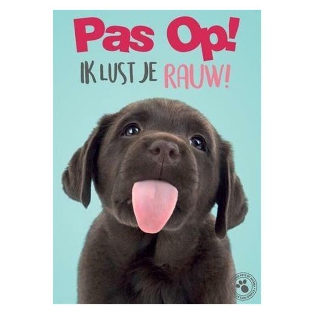 Bord Pas Op! ik lust je rauw