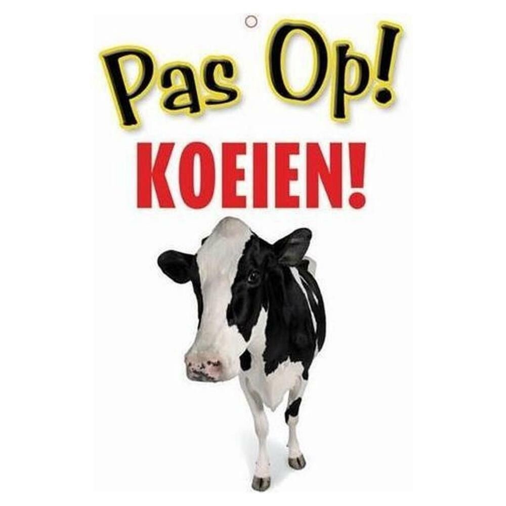 Bord Pas Op! Koeien
