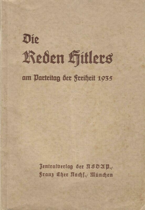 Die Reden Hitlers am Parteitag der Freiheit 1935