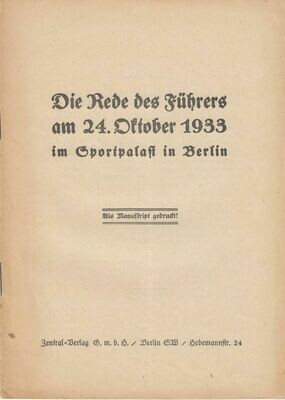 Die Rede des Führers am 24. Oktober 1933 im Sportpalast in Berlin