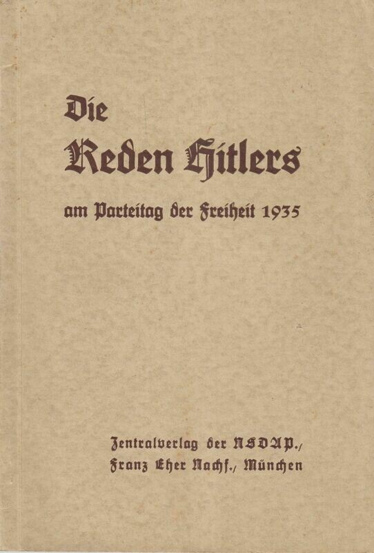 Die Reden Hitlers am Parteitag der Freiheit 1935