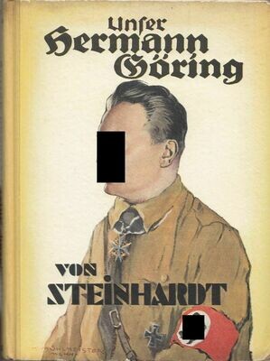 Steinhardt: Unser Hermann Göring - Halbleinenausgabe (Erstausgabe) aus dem Jahr 1933