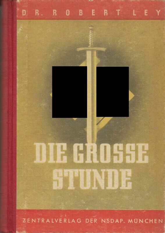 Ley: Die grosse Stunde