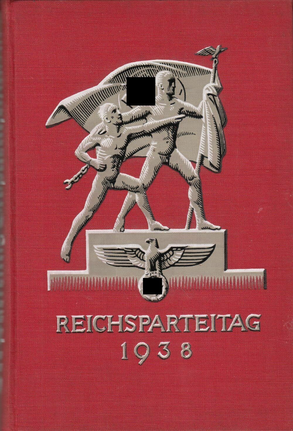 Der Parteitag Großdeutschland - Reichsparteitag 1938