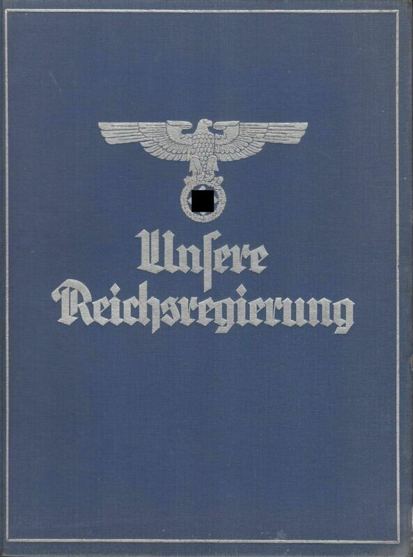Sadila-Mantau: Unsere Reichsregierung - Ganzleinenausgabe