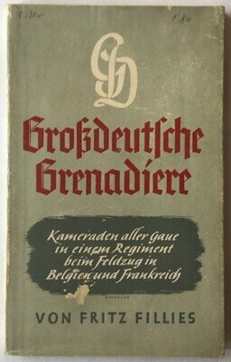 Grossdeutsche Grenadiere im Kampf