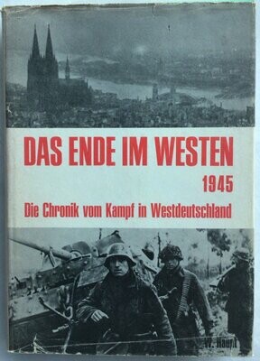 Das Ende im Westen 1945