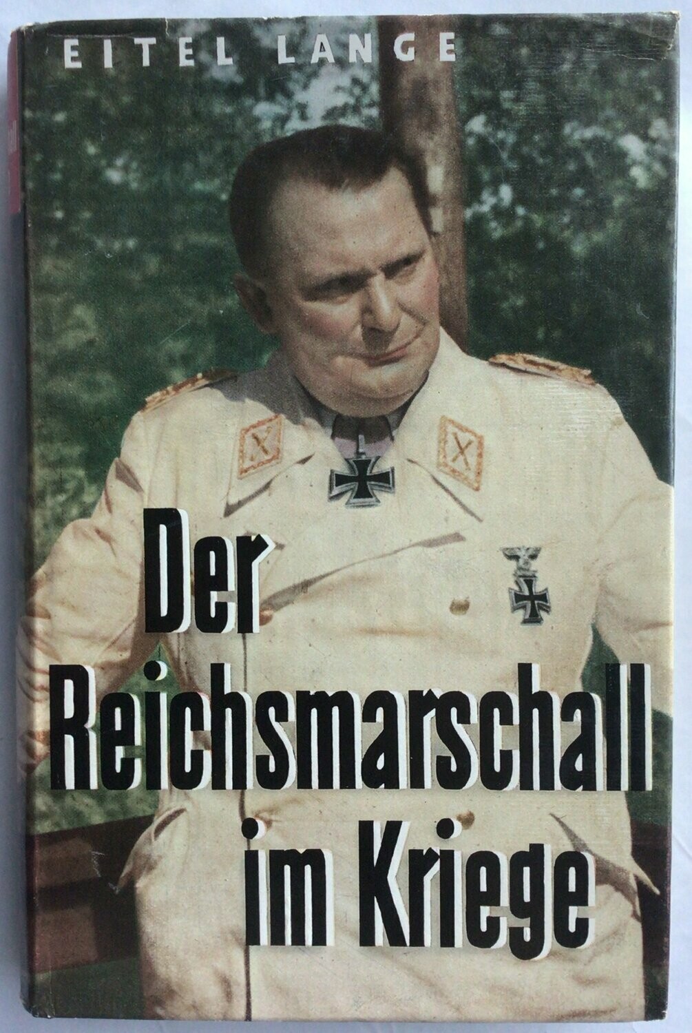 Der Reichsmarschall im Kriege