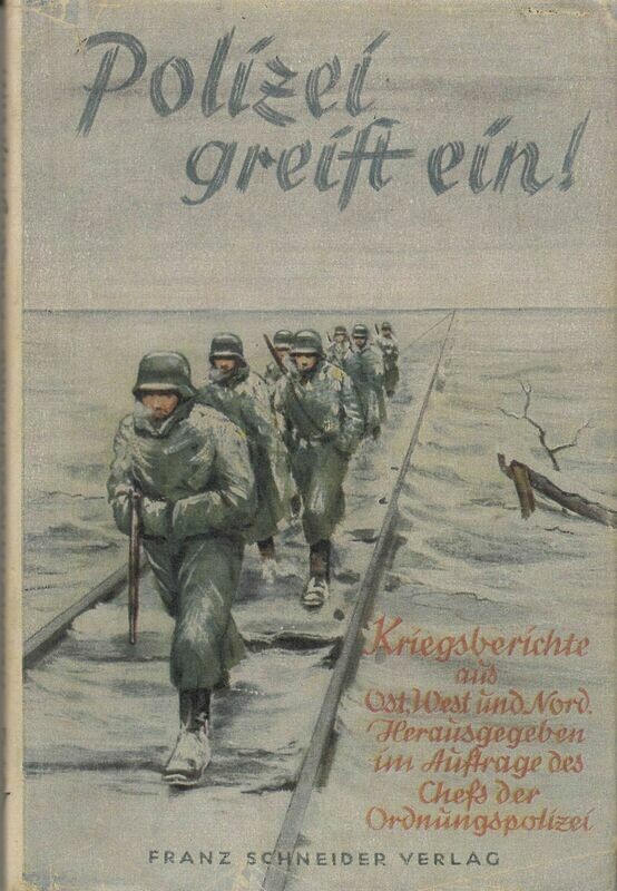 Koschorke: Polizei greift ein! - Halbleinenausgabe (Erstauflage: 1. - 20. Tausend) aus dem Jahr 1941 mit Schutzumschlag (Kopie)