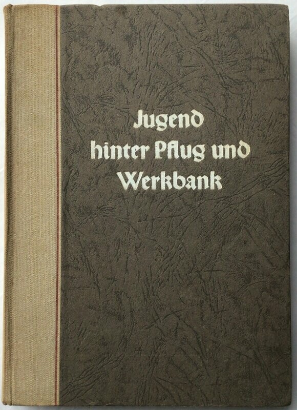 Strecke - Ost: Jugend hinter Pflug und Werkbank