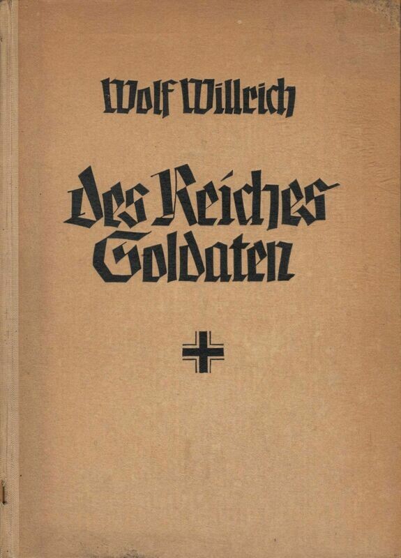 Willrich: Des Reiches Soldaten