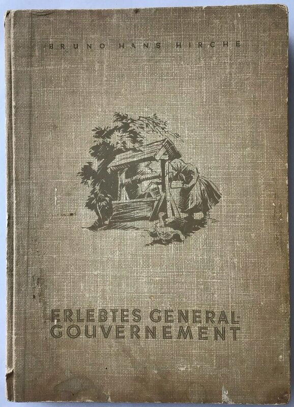 Erlebtes Generalgouvernement