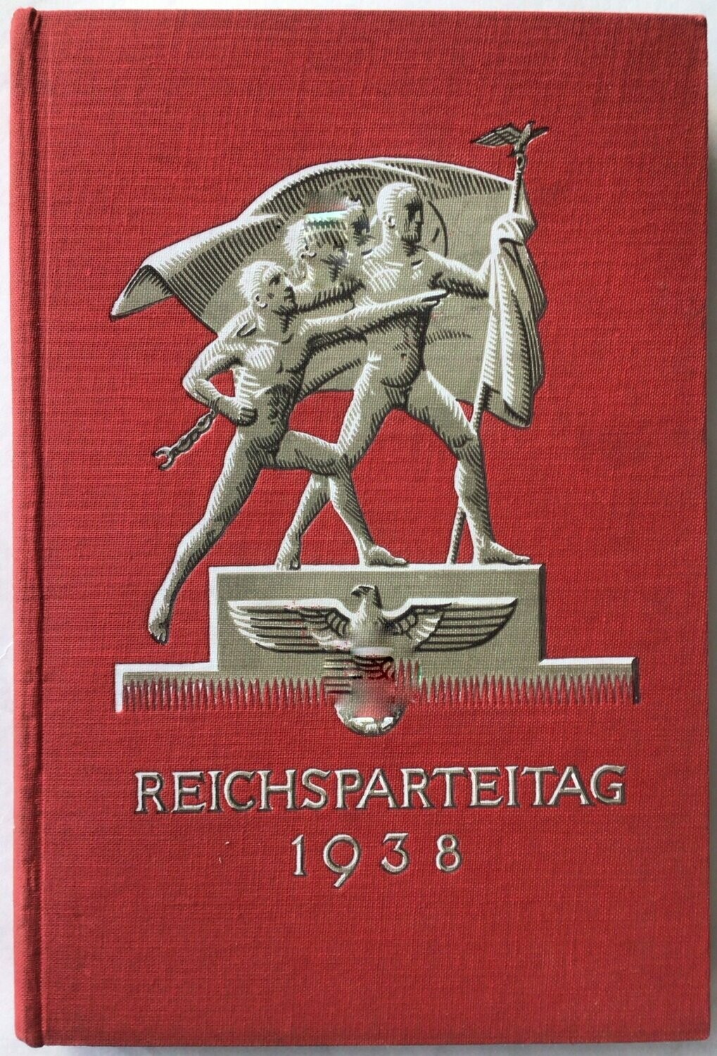 Der Parteitag Großdeutschland - Reichsparteitag 1938