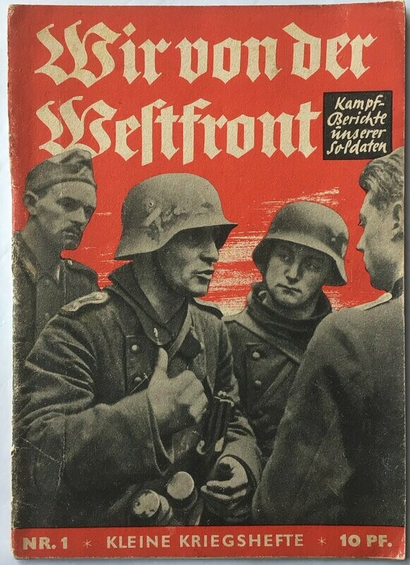 Kleine Kriegshefte - Nr. 1: Wir von der Westfront