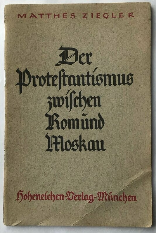 Ziegler: Der Protestantismus zwischen Rom und Moskau