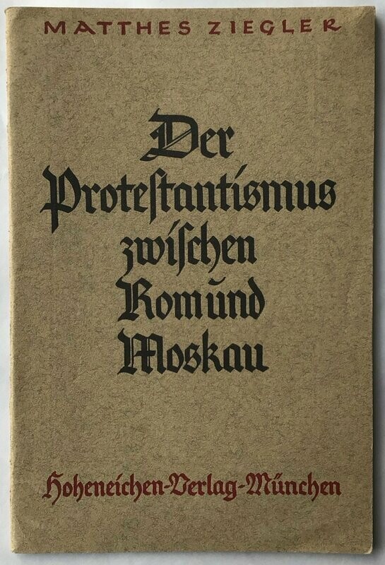 Ziegler: Der Protestantismus zwischen Rom und Moskau