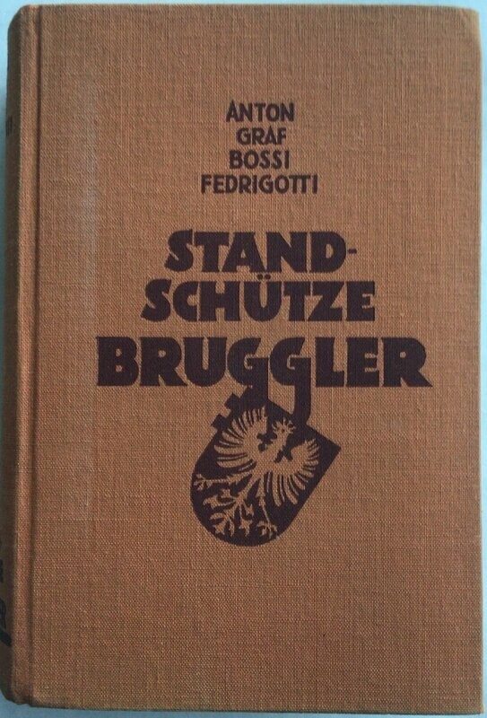 Fedrigotti: Standschütze Bruggler