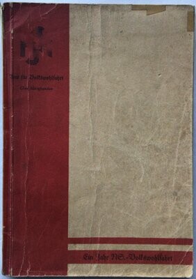 Amt für Volkswohlfahrt: Was hat der Gau Mainfranken während des Jahres 1933-34 geleistet?