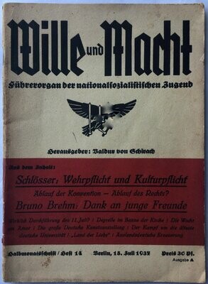 Wille und Macht - Führerorgan der nationalsozialistischen Jugend
Heft 14 - Juli 1937