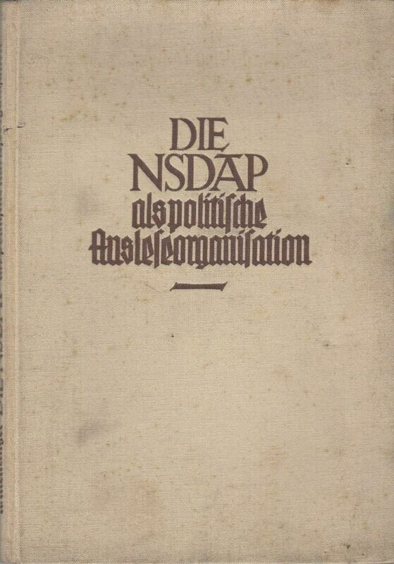 Mehringer: Die NSDAP. als politsiche Ausleseorganisation