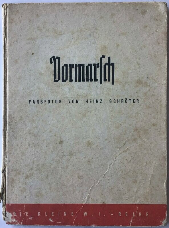 Die kleine W.I.-Reihe: Vormarsch