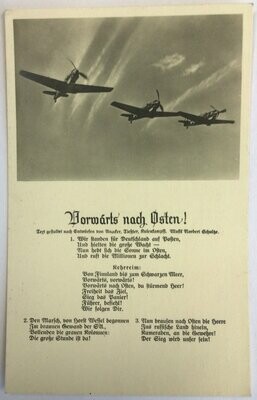 Propagandapostkarte - Liederpostkarte: Vorwärts nach Osten!