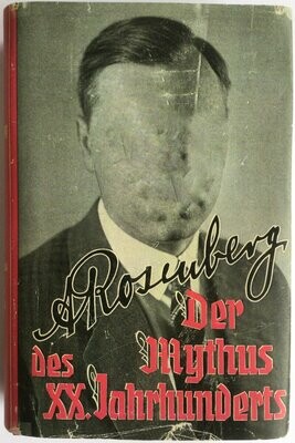 Der Mythus des 20. Jahrhunderts - 43. - 44. Auflage der Volksausgabe aus dem Jahr 1934 mit Schutzumschlag (Kopie)