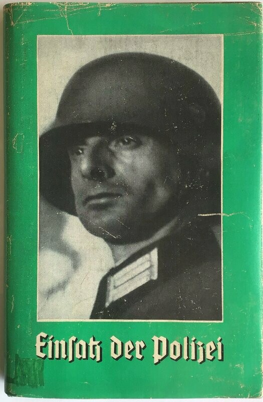 Richter: Einsatz der Polizei - Halbleinenausgabe aus 1941 mit Schutzumschlag (Kopie)