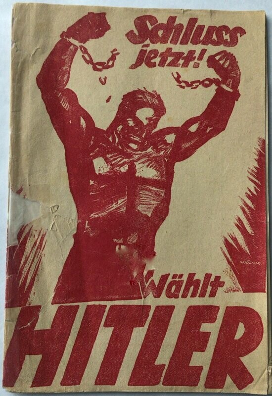 Schluß jetzt! Das Deutsche Volk wählt Hitler!