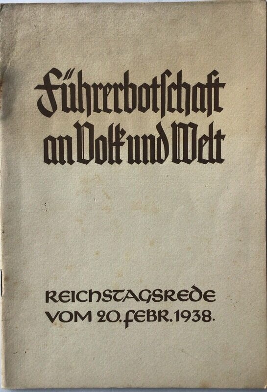 Führerbotschaft an Volk und Welt