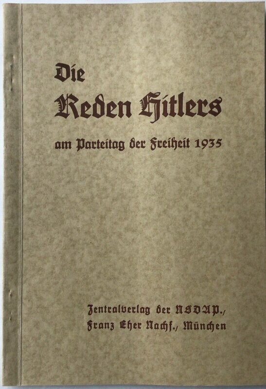 Die Reden Hitlers am Parteitag der Freiheit 1935