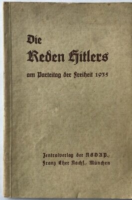 Die Reden Hitlers am Parteitag der Freiheit 1935