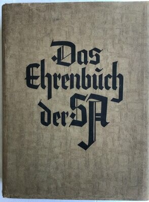Das Ehrenbuch der S.A. - Kunstlederausgabe aus dem Jahr 1934 mit Original-Schutzumschlag