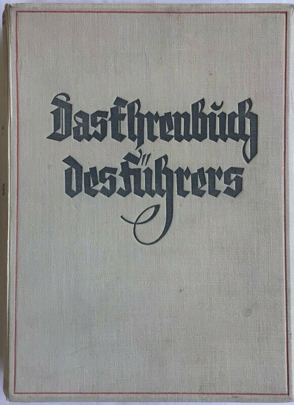 Das Ehrenbuch des Führers - Ganzleinenausgabe aus dem Jahr 1933
