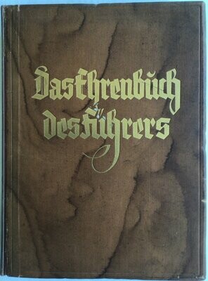 Das Ehrenbuch des Führers - Braune Kunstlederausgabe aus dem Jahr 1933