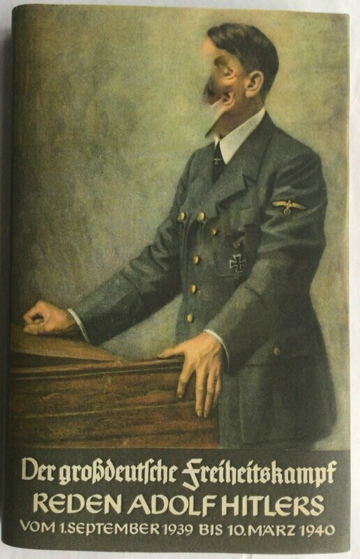 Der Grossdeutsche Freiheitskampf - Band 1 - Ganzleinenausgabe mit Schutzumschlag (Kopie) - Erstauflage aus 1940.