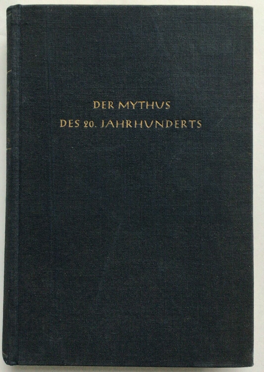 Der Mythus des 20. Jahrhunderts - Tornisterausgabe in blauem Ganzleinen - 9. Auflage aus dem Jahr 1943
