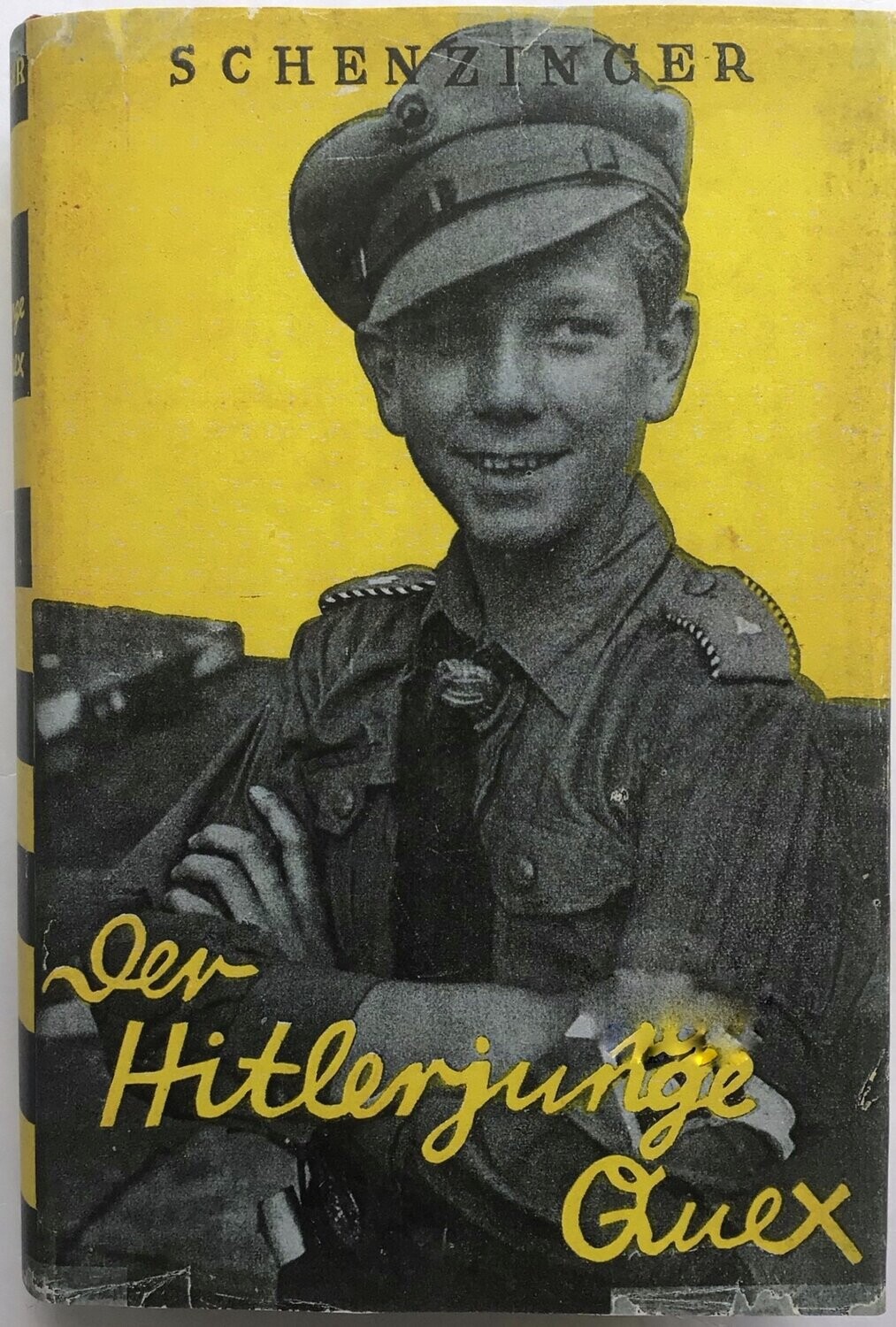 Schenzinger: Der Hitlerjunge Quex - Halbleinenausgabe (Bibliothekseinband) aus 1938 mit Schutzumschlag (Farbkopie)