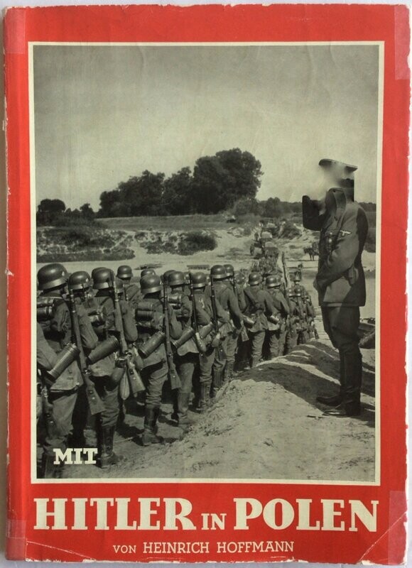 Hoffmann-Bildband: Mit Hitler in Polen - Broschierte Ausgabe aus 1939 (Auflage 101. - 160. Tausend) mit Original-Schutzumschlag