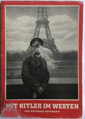 Hoffmann-Bildband: Mit Hitler im Westen - Broschierte Ausgabe aus 1940 (2. Auflage)